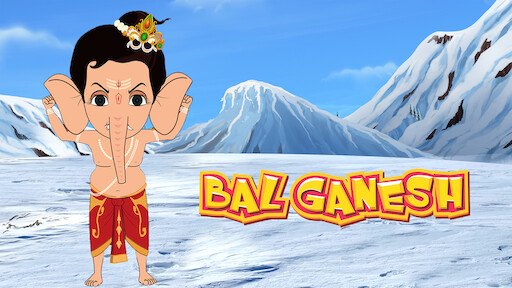 Watch Bal Ganesh | Netflix Watch Bal Ganesh | Netflix